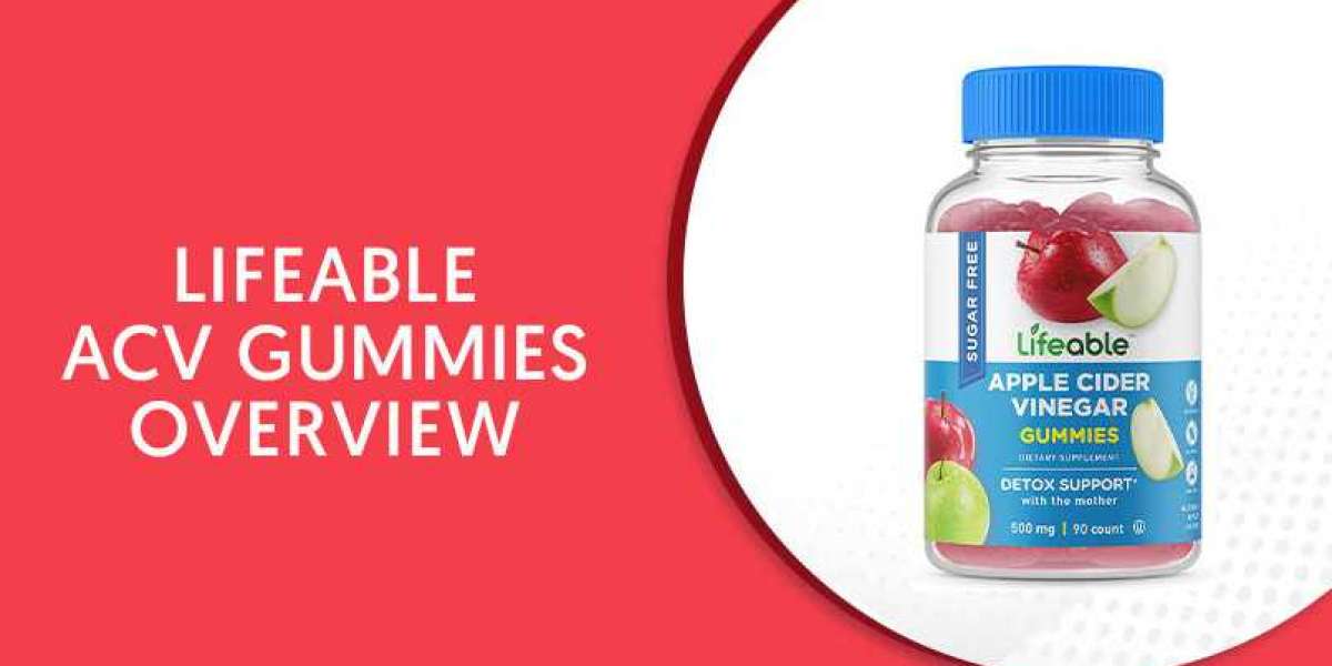 Lifeable ACV Gummies Reviews "UNBAISED" Don’t Buy Until Read this Latest Report!