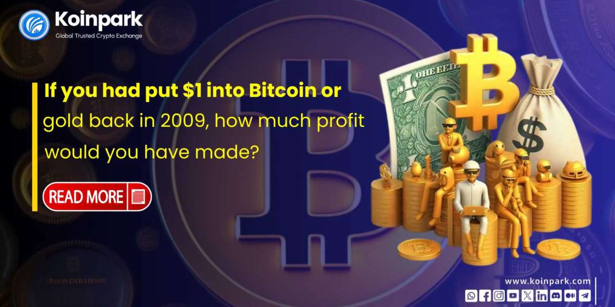 If you had put $1 into Bitcoin or gold back in 2009, how much profit would you have made?
