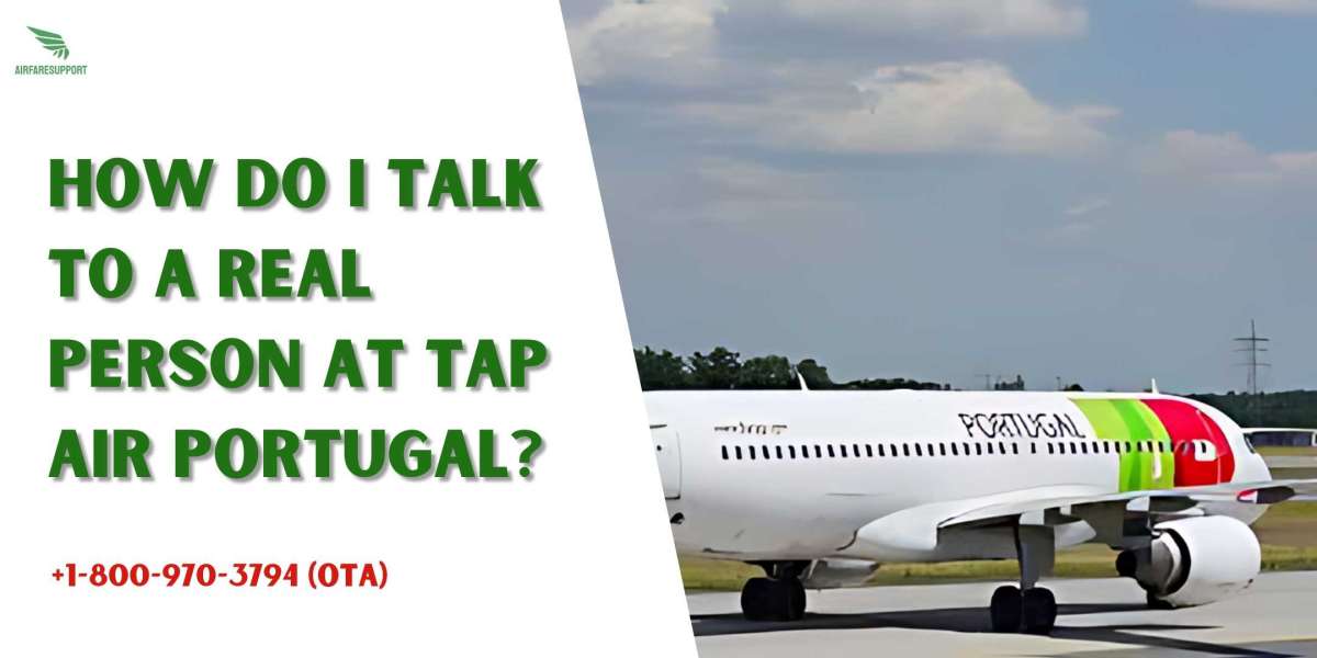 How do I talk to a real person at TAP Air Portugal?