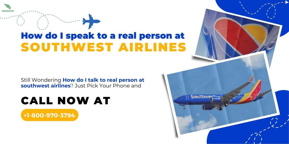 How do I speak to a real person at Southwest Airlines?