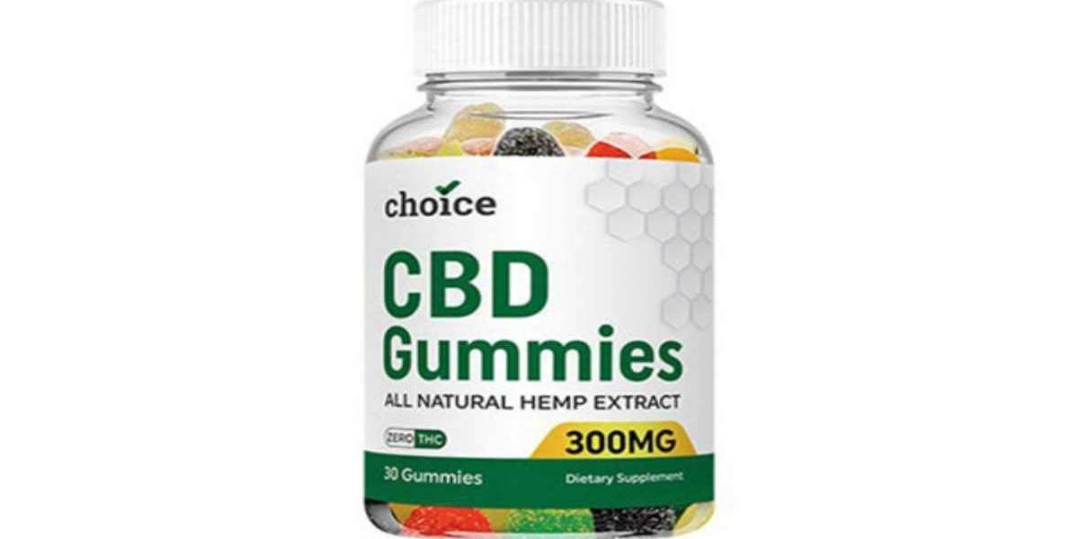 Choice CBD Gummies, Offers, Benefits, Buy Now!